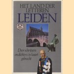 Het land der letteren Leiden. Door schrijvers en dichters in kaart gebracht door Tilly Hermans e.a.