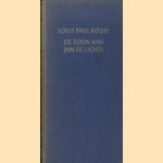 De zoon van Jan de Lichte. Een vroom en vrolijk boek door Louis Paul Boon