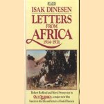 Letters from Africa 1914 - 1931 door Isak Dinesen