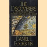 The discoverers. A history of man's search to know his world and himself door Daniel J. Boorstin