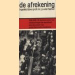 De afrekening. 1919-1945/ 26 donkere jarenvan misdaad tegen de mensheid. Een document van grote historische betekenis
J.A. van Hamel
€ 5,00