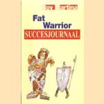 Fat warrior fitaal naar een natuurlijk gewicht. Succesjournaal een persoonlijke strategie om je succes te meten
Roy Martina
€ 5,00