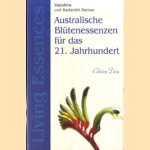 Australische blutenessenenzen fur das 21 jahrhundert door Vasudeva e.a.