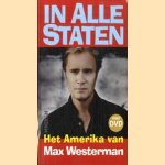 In alle staten. Het Amerika van Max Westerman + DVD door Max Westerman