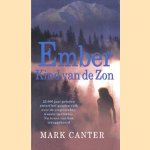 Ember. Kind van de zon door Mark Canter