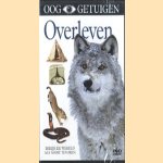 Ooggetuigen: Overleven. Bekijk de wereld als nooit tevoren (DVD) door diverse auteurs