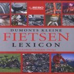 Dumonts kleine fietsen lexicon. Geschiedenis. Techniek. Design door Tobias Pehle