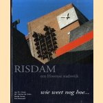 Risdam, een Hoornse stadswijk. Wie weet nog hoe. . .
Ing. N.J. Groot e.a.
€ 12,50