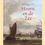 Hoorn en de Zee
Ben van Tartwijk e.a.
€ 15,00