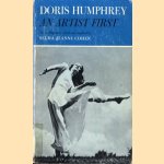 Doris Humphrey an artist first. An biography door Selma Jeanne Cohen