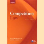 Competition law door Richard Whish e.a.