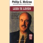 Leer te leven. Tien ondubbelzinnige levenslessen voor de belangrijkste keuzen in je leven
Phillip C. McGraw
€ 5,00