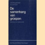 De samenhang van groepen. Literatuur en onderzoek door Joh. Hoogstraten e.a.