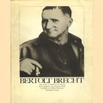 Bertolt Brecht. Sein Leben in Bildern und Texten door Willy Flackhaus