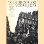 Toen de oorlog voorbij was. Een verslag in foto's door Magnum-fotografen door Werner Bischof e.a.