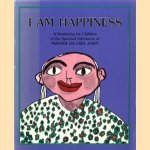 I am happiness. A rendering for children of the spirtual adventure of Master Da Free John
Daji Bodha e.a.
€ 9,50