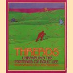 Threads unraveling the mysteries of adult life
Barry Weinhold e.a.
€ 5,00