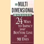 The multi dimensional manager. 24 Ways to inpact your bottum line in 90 days
Richard en anderen Connelly
€ 5,00