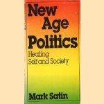 New age politics. Healing self and Society
Mark Satin
€ 5,00