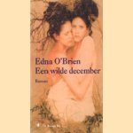 Een wilde december door Edna Brien O'