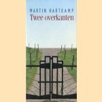 Twee overkanten door Martin Hartkamp