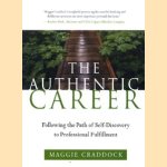 The authentic career. Following the path of self-discovery to professionel fulfillment
Maggie Craddock
€ 5,00