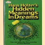 Hans Holzer's Hidden Meanings in Dreams
Hans Holzer
€ 5,00