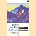 Right over the Mountain. Travels with a Tibetan Medicine Man
Gill Marais
€ 5,00