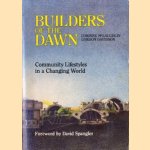 Builders of the dawn. Community lifestyles in a changing world door Corinne McLaughlin e.a.