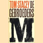 De gebroeders M door Tom Stacey