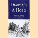 Diary of a Hobo. door Bill Jodrey