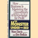 The monster under the bed. How business is mastering the opportunity of knowledge for profit
Stan and Jim Botkin Davis
€ 5,00