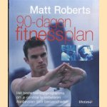 90--Dagen fitnessplan door Matt Roberts