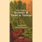 Incidemts of travel in Yucatan. 127 Engravings
John L. Stephens
€ 8,00