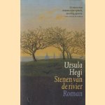 Stenen van de rivier
Ursula Hegi
€ 6,50