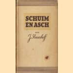 Schuim en asch door J Slauerhoff