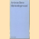 Mijn lievelingsmoord
Ambrose Bierce
€ 5,00