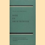 Boek en druktechniek door Joh. W. van der Hulst