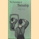 The psychology of twinship door Ricardo C. Ainslie