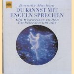 Du kannst mit engeln sprechen. Ein wegweiser zu den lichtwesen um uns
Dorothy Maclean
€ 5,00