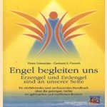 Engel begleiten uns. Erzengel und erdengel sind an unsere seite
Petra Schneider e.a.
€ 5,00