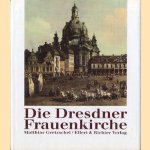 Die Dresdner Frauenkirche door Mattias Gretschel