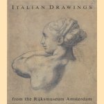 Italian drawings from the Rijksmuseum Amsterdam door Bert W. Meijer