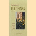 Woorden van puriteinen. Thema's uit het christelijk geloof door A.J. Maasland