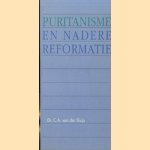 Puritanisme en nadere informatie door Dr. C.A. van der Sluijs