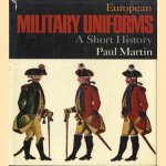 European military uniforms. A short history
Paul Martin
€ 8,00