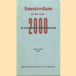 Amsterdam in the year 2000 an example of town planning
diverse auteurs
€ 8,00