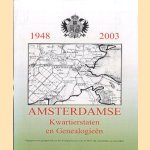 1948-2003 Amsterdamse Kwartierstaten en genealogieen door diverse auteurs