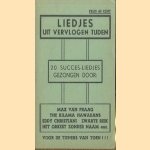 Liedjes uit vervlogen tijden. 20 succes-liedjes gezongen door: Max van Praag, The Kilama Hawaiians, Eddy Christiani, Zwarte Riek, Het orkest zonder naam enz. Voor de tieners van toen!!!
diverse auteurs
€ 5,00