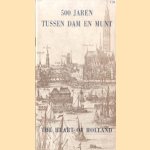 500 Jaren tussen Munt en Dam door M.G. Emeis